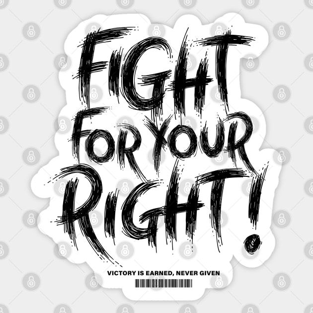 Fight for your Right! Sticker by artslaves